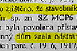 větší obrázek: Po nepovoleném odstranění stavby proběhl doslova kolotoč nejrůznějších úředních úkonů.