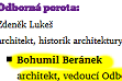 větší obrázek: Složení odborné poroty: "renomovaní architekti, zástupci města Prahy 6, investora a realitní experti". Posuďte sami opravněnost množných čísel.